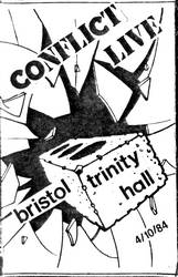 Conflict : Live Bristol Trinity Hall